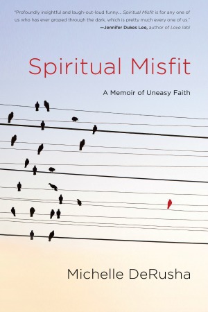 Spiritual Misfit MichelleDeRusha_Spiritual Misfit